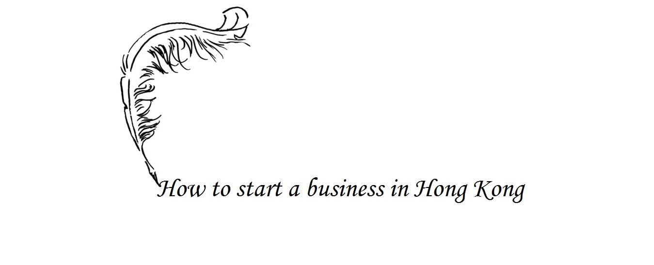 How To Start A Business In Hong Kong