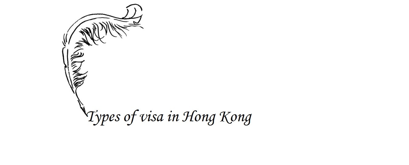 Types of visa in Hong Kong