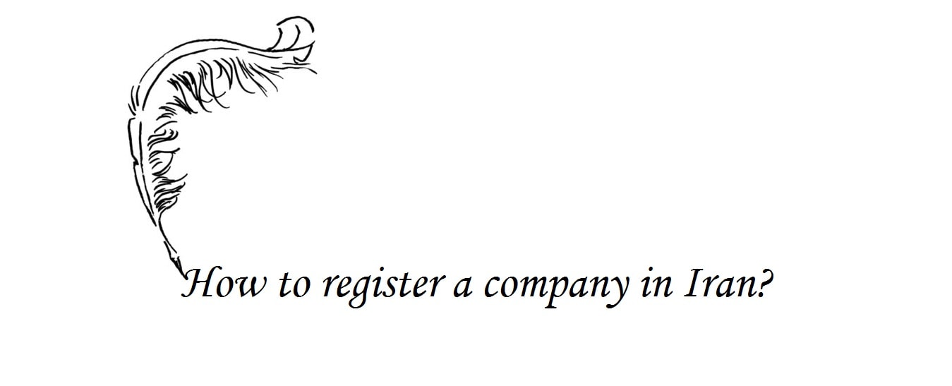 How to register a company in Iran