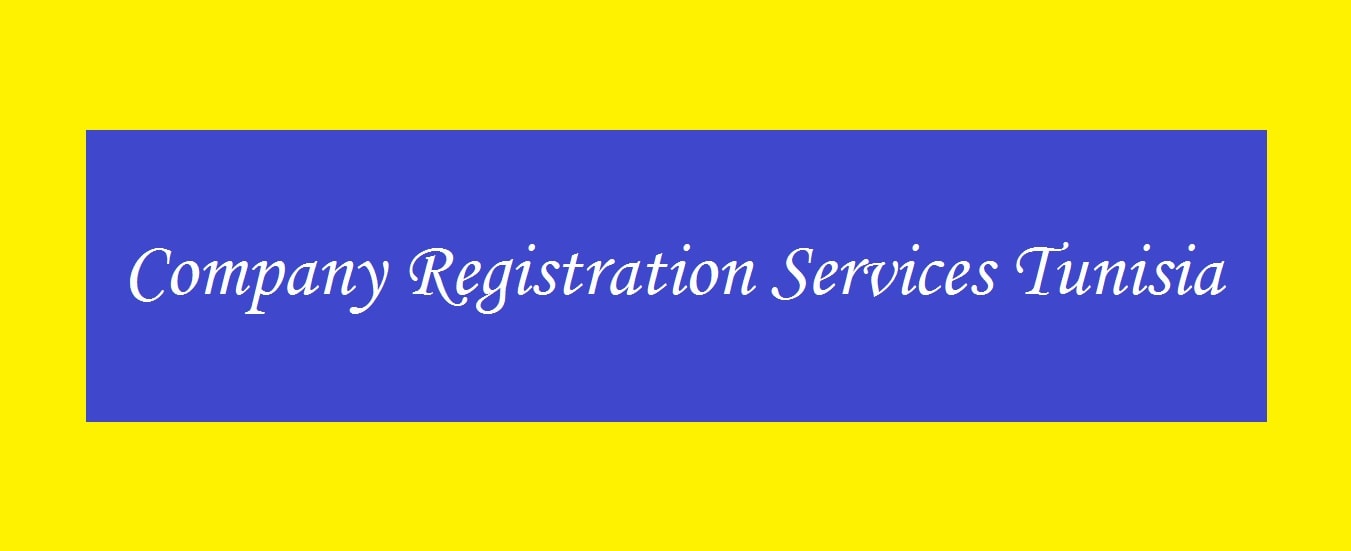 Company Registration Services Tunisia