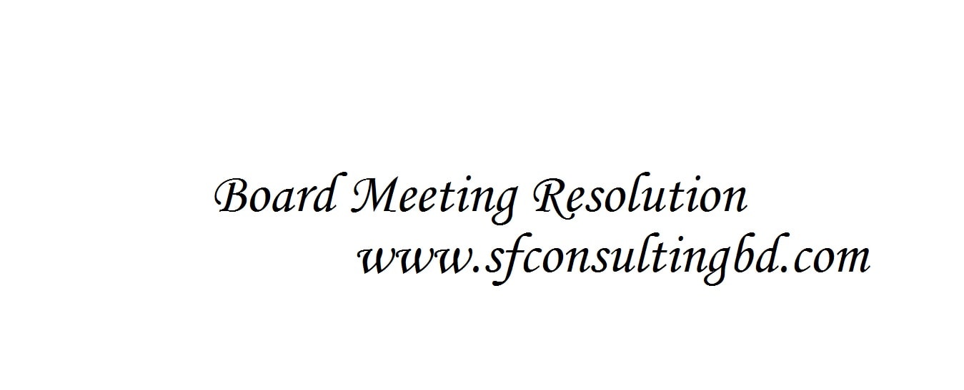 Board Meeting Resolution