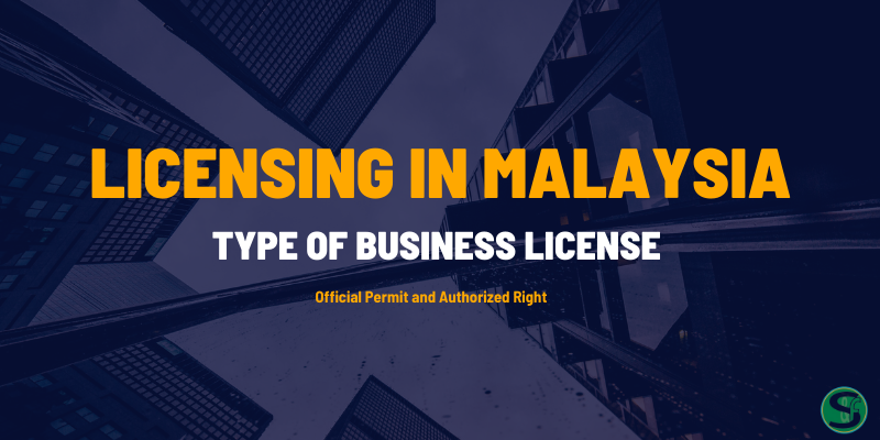 Licensing in malaysia