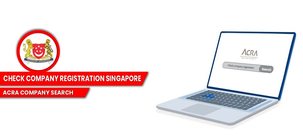 Check Company Registration Singapore, ACRA Company Search