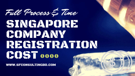 Singapore Company Registration Cost