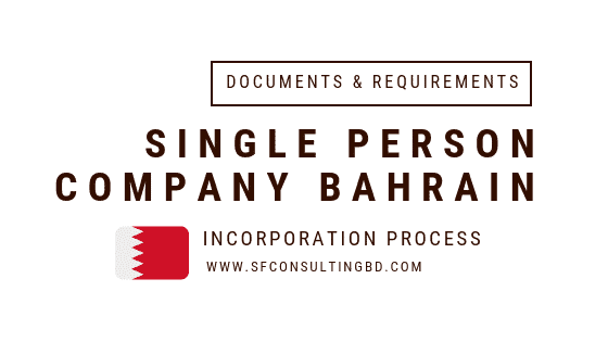Single Person Company Bahrain