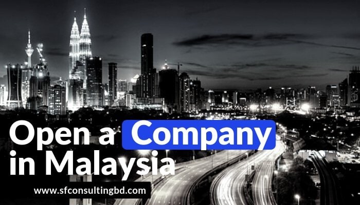 How to open a company in Malaysia