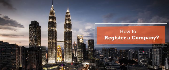 How to register a company in Malaysia