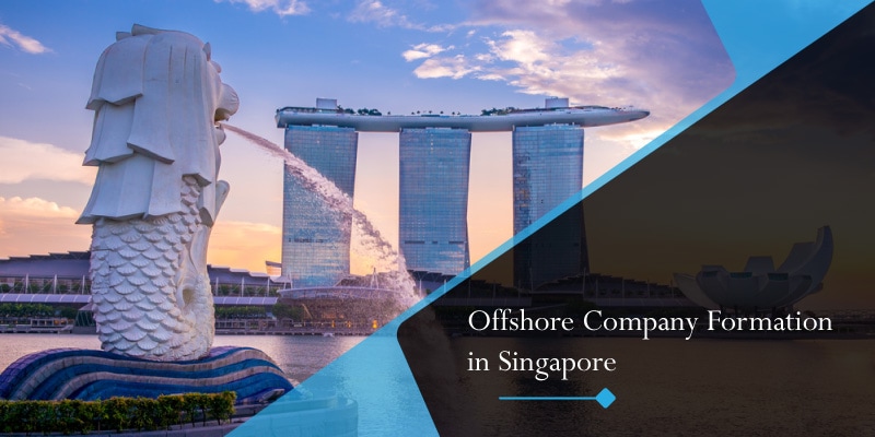 Offshore Company Formation in Singapore