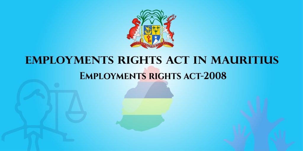 Employments rights act in Mauritius